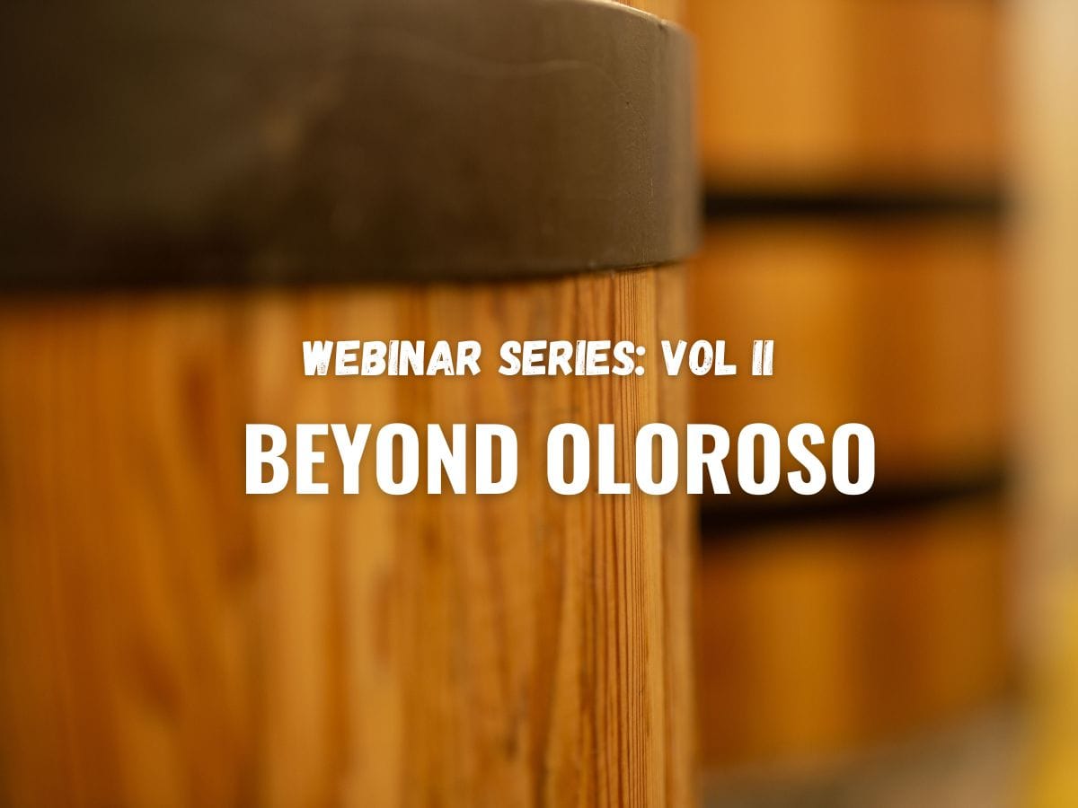 Casks with text overlay saying 'Webinar Series Vol 2 Beyond Oloroso'